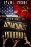 Читать книгу Zommunist Invasion | Book 3 | Scattered